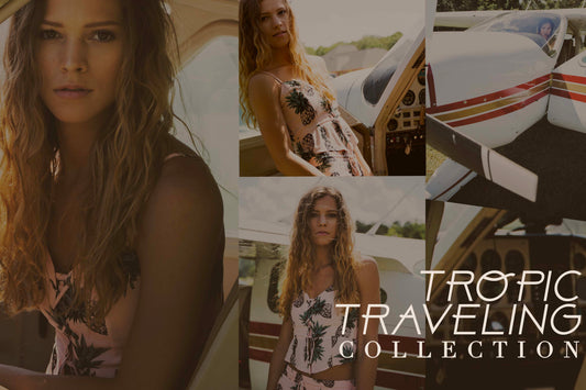 Tropic Traveling Collection