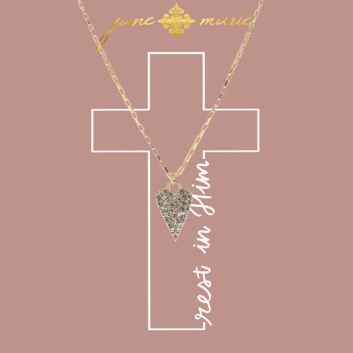 Jane Marie Rest In Him Necklace